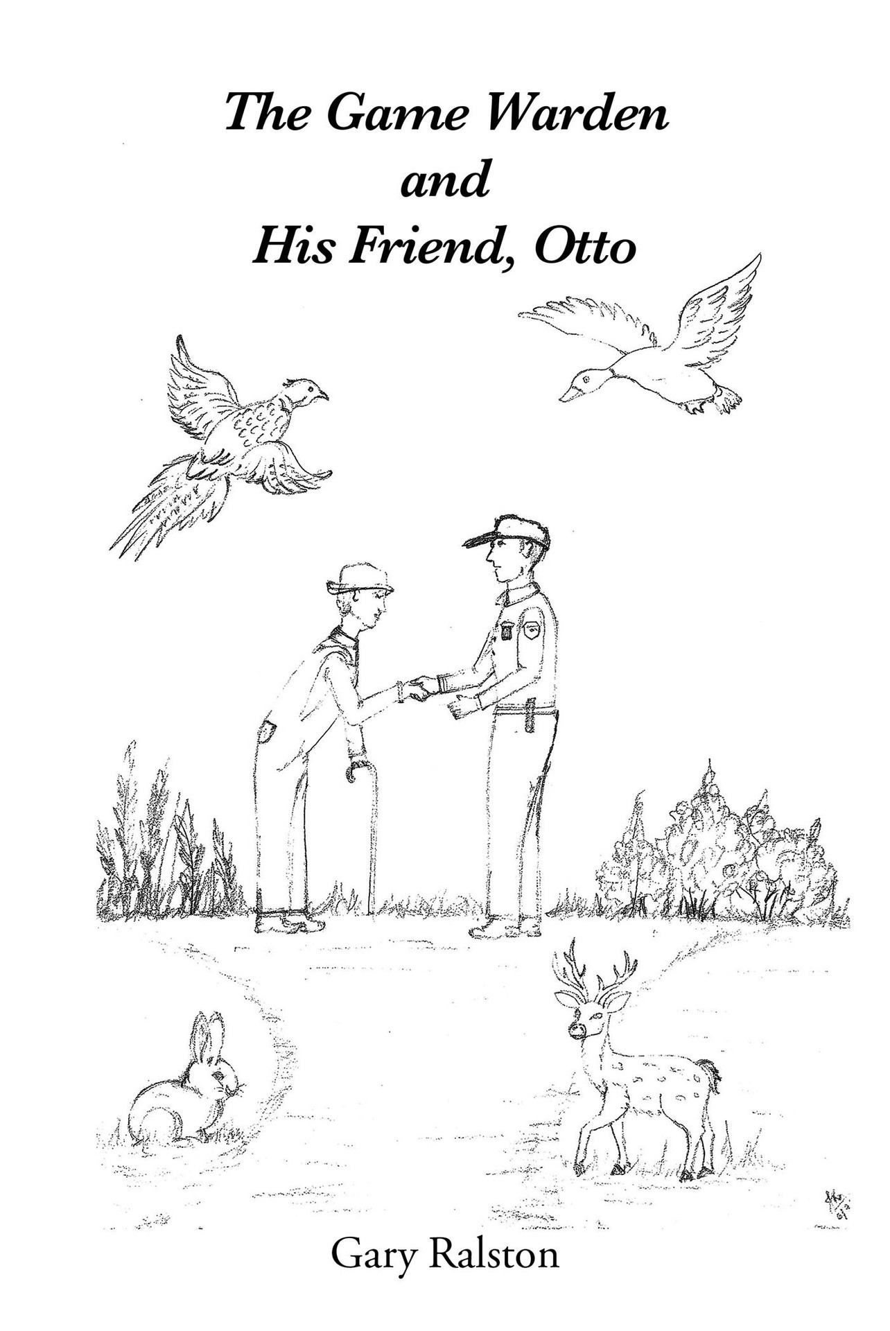 Gary Ralson Book: The Game Warden and His Friend, Otto